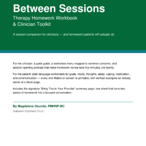 Between Sessions — Therapy Homework Workbook & Clinician Toolkit